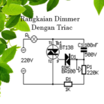 Skema Cara Membuat Rangkaian Dimmer Lampu 220 Volt Dengan TRIAC